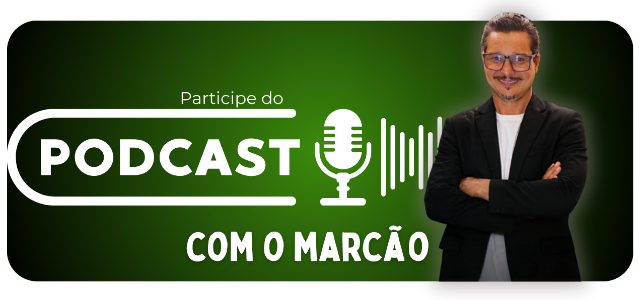 Podcast com o Marcão